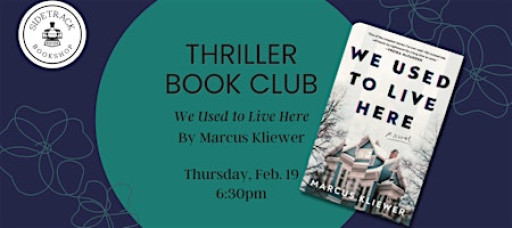 Thriller Book Club - We Used to Live Here