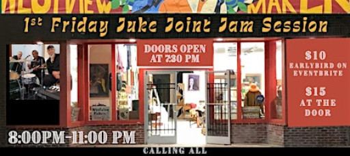 Westview Makers Space 1st Friday Juke Joint Open Mic Jam Session
