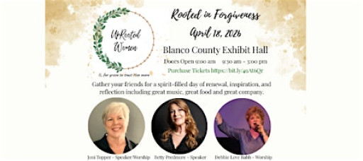 Rooted In Forgiveness Women's Conference