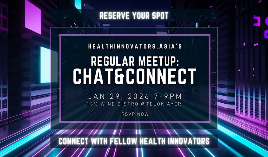 HealthInnovators.Asia in Singapore: Chat & Connect