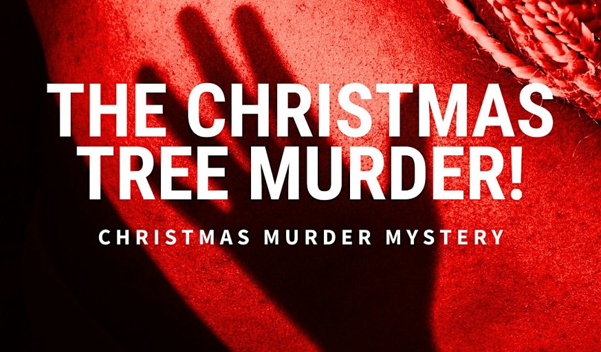 The Christmas Tree Murder Mystery
