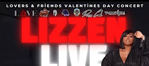 Lover’s and Friends Valentine’s Day Concert “Lizzen “ Live