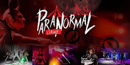 Paranormal Cirque Nightmare - Bonita Springs, FL - January 23 - 26, 2026
