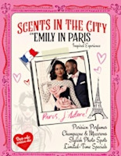 Scents In The City an Emily in Paris Inspired Event