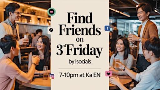 Find Friends on 3rd Fridays (Speed Friending & Welcome Drink)