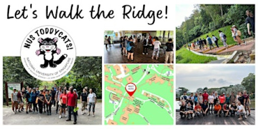 Ridge Walk with NUS Toddycats (Feb – May 2026)