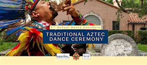 Traditional Aztec Dance Ceremony | The 5th Annual Danza Conchera