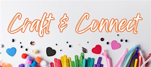 Copy of Craft & Connect