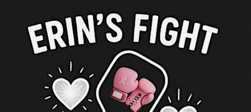 Erin's fight - Let's fill it with LOVE & LIGHT!
