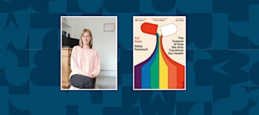 Art Cure: An evening with Daisy Fancourt