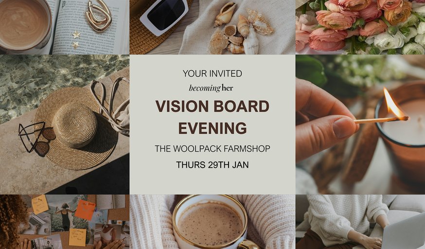 Becoming Her: Vision Board Evening