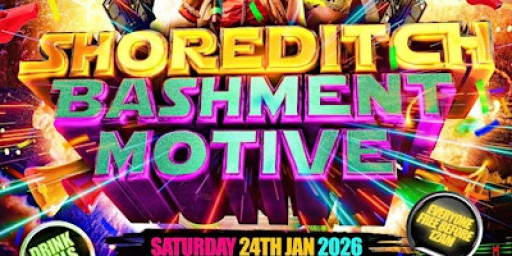 Shoreditch Bashment Motive