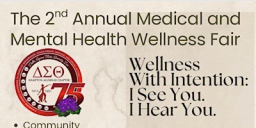 The 2nd Annual Medical and Mental Health Wellness Fair