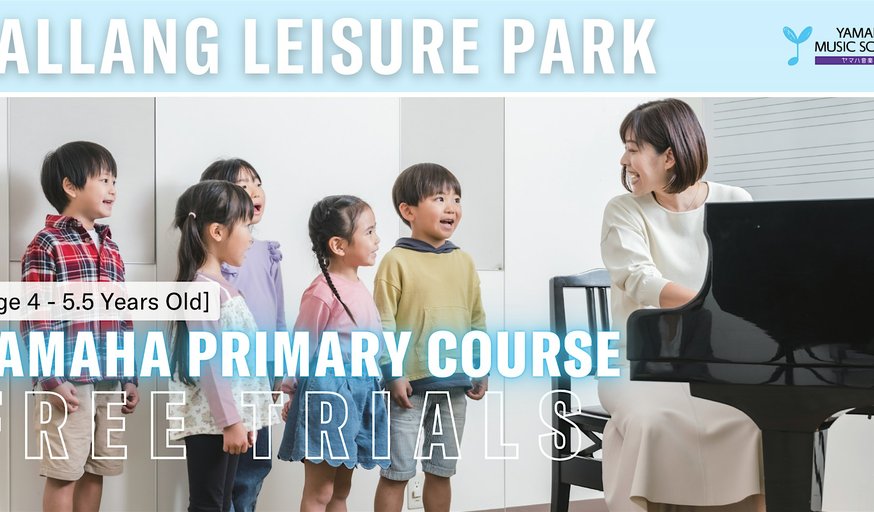 Yamaha Primary Course (Age 4 - 5.5) @ Kallang Leisure Park