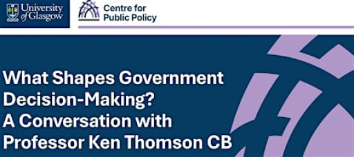 What Shapes Government Decision-Making?