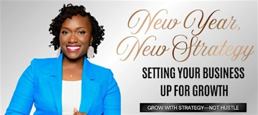 New Year, New Strategy: Setting Your Business Up for Growth