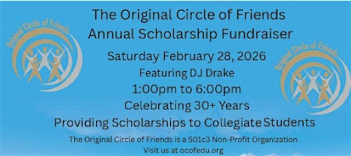 The Original Circle of Friends, Inc. 2026 Scholarship Fundraiser!