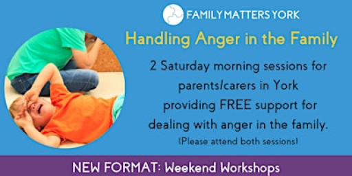 Handling Anger In The Family - Saturday morning workshops (York area only)