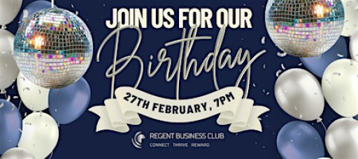 Widnes Business Networking & Regent 1st Birthday Celebrations