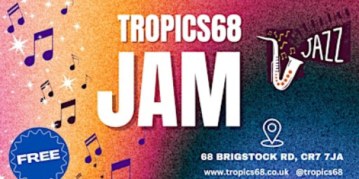 Tuesday Jazz Jam at Tropics68 (Free Entry)
