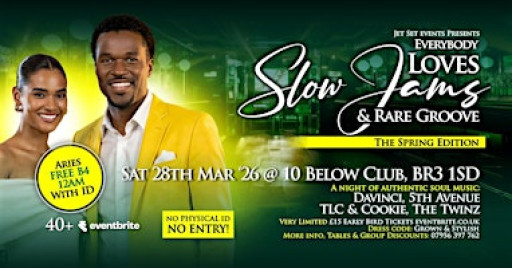 Everybody Loves Slow Jams & Rare Groove - Spring Edition