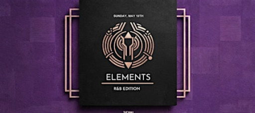 Elements (R&B Edition) Mother's Day @ Area 15
