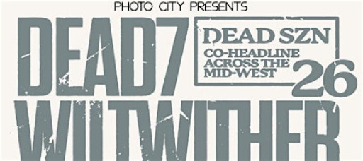 Dead7 & Wiltwither - Niagara Falls, NY