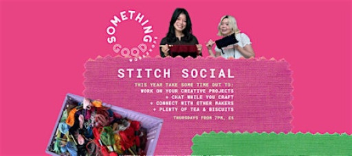 Stitch Social - Bring your own projects and craft in company