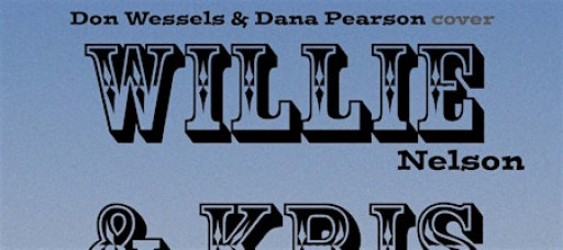 Mid-Week Music: Willie & Kris