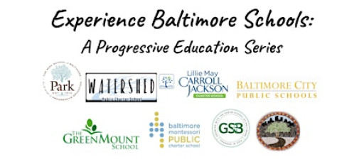 Experience Baltimore Schools: A Progressive Education Series (5 of 6)