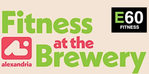 E60 Fitness Pop-Up Class at Aslin Beer Co