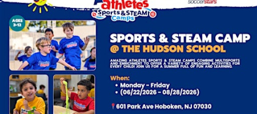 Sports & STEAM Summer Camp at The Hudson School