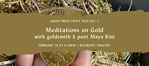 Arion Press Craft Talk: Meditations on Gold with Maya Kini