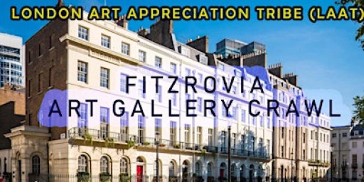 Soho Art Gallery Crawl & Social (£1)