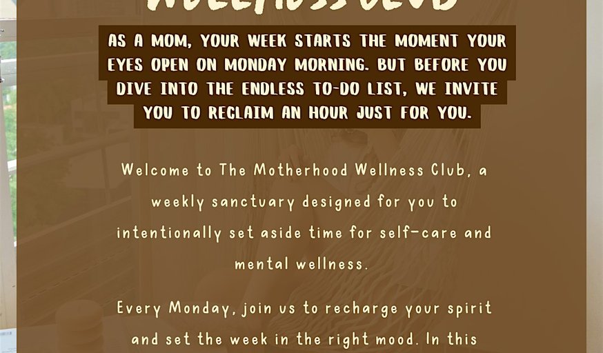Motherhood Wellness Club
