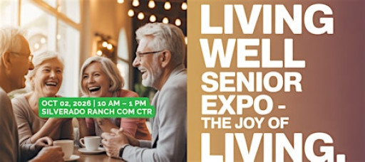 Living Well Senior Expo β The Joy of Living!