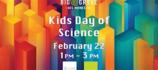Kids Day of Science at Big Grove
