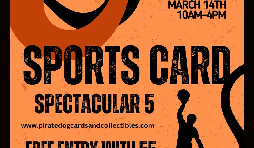 PDCC"s RVA Sports Card Spectacular 5 (Sports Exclusive Card Show)