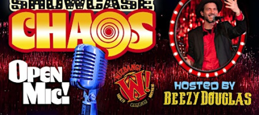 Showcase Chaos! Open Mic at the Wizbang Theatre