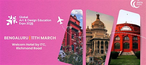 Global Art & Design Education Expo 2026 - Bengaluru
