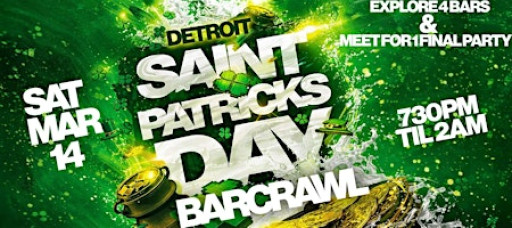 St. Patrick's Day 2026 - Detroit Bar Crawl - Saturday, March 14th