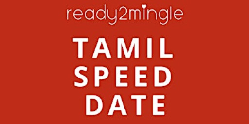 Tamil Speed Date in London | 30 - 40 | www.ready2mingle.co.uk