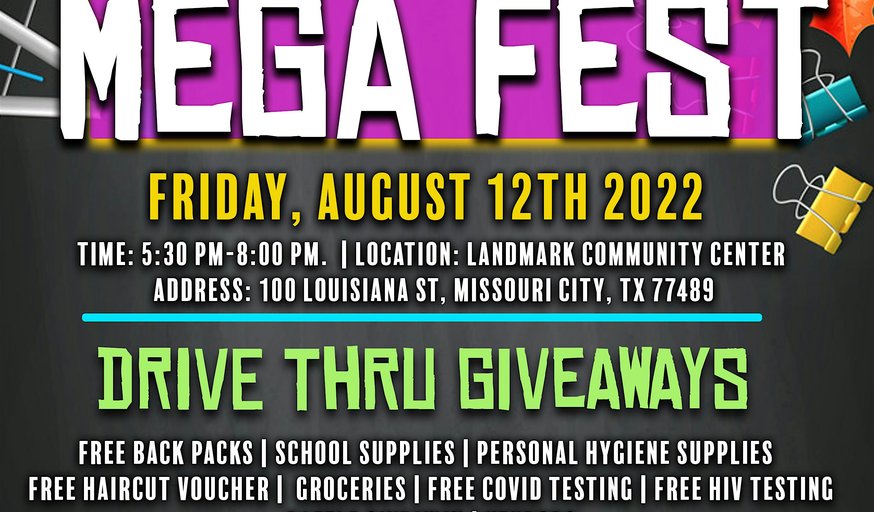 7th ANNUAL BACK 2 SCHOOL MEGA FEST