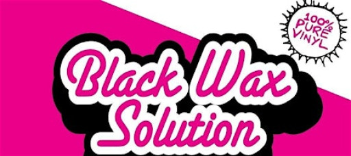 We Climb Disco Mountain with Black Wax Solution