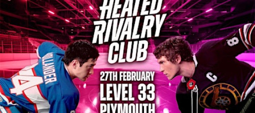 Heated Rivalry Club Night (Plymouth)