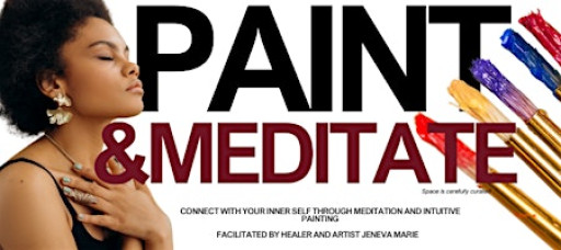Paint and Meditate: Come As You Are