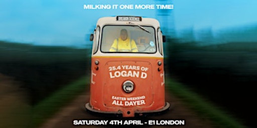 25.4 Years of Logan D - London All Dayer