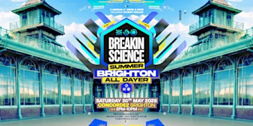 Breakin Science Brighton | Summer All Dayer