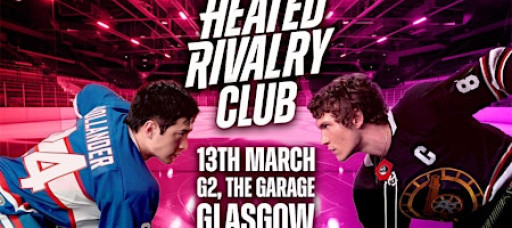 Heated Rivalry Club Night (Glasgow)
