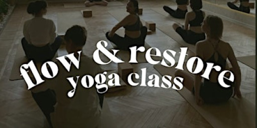 Flow & Restore Yoga Class